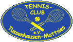 Der Tennisclub in der Gemeinde Tussenhausen...
